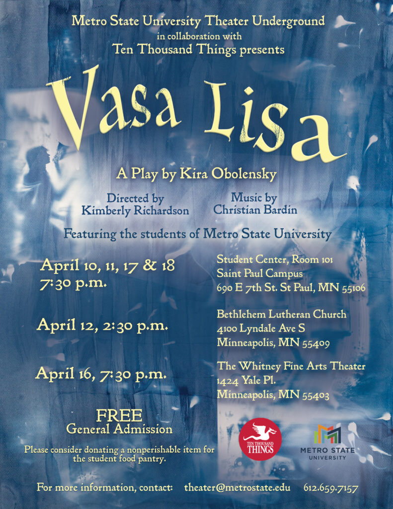 Poster for “Vasa Lisa,” a reimagined Russian fairy tale play by Kira Obolensky, presented by Metro State University Theater and Ten Thousand Things, with performance dates April 10–18 in the Twin Cities.
